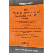 Professional's The Medical Termination of Pregnancy Act, 1971 alongwith Rules & Regulations, 2003 Bare Act 2024